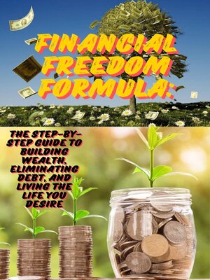 cover image of Financial Freedom Formula